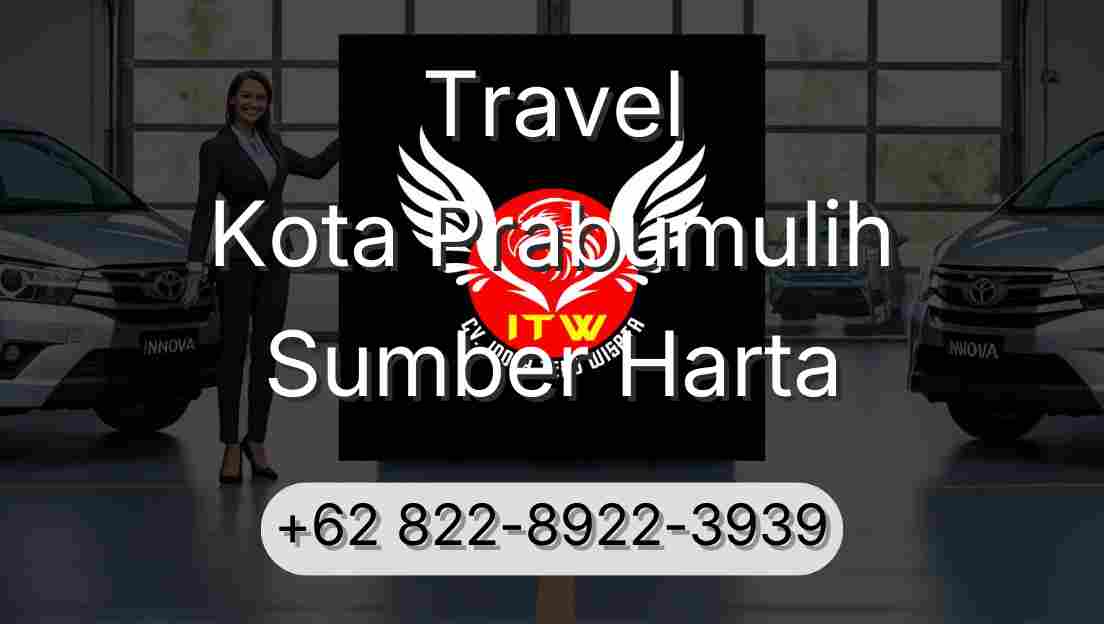 Travel Kota Prabumulih Sumber Harta