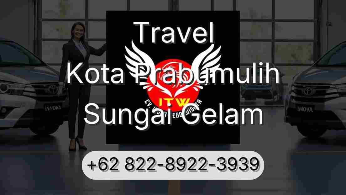 Travel Kota Prabumulih Sungai Gelam