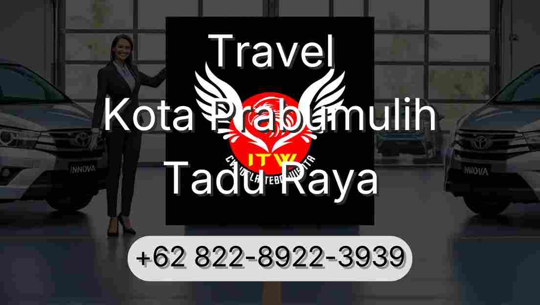 Travel Kota Prabumulih Tadu Raya