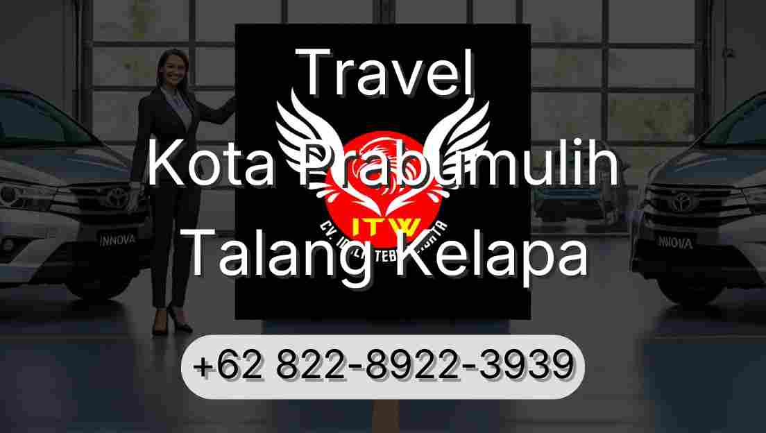 Travel Kota Prabumulih Talang Kelapa
