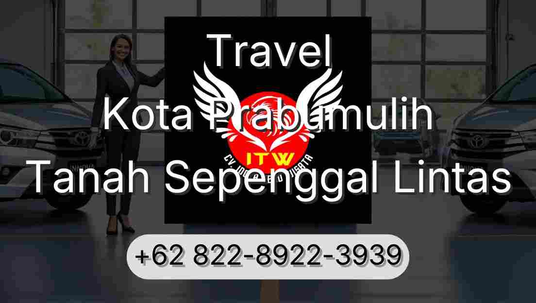 Travel Kota Prabumulih Tanah Sepenggal Lintas