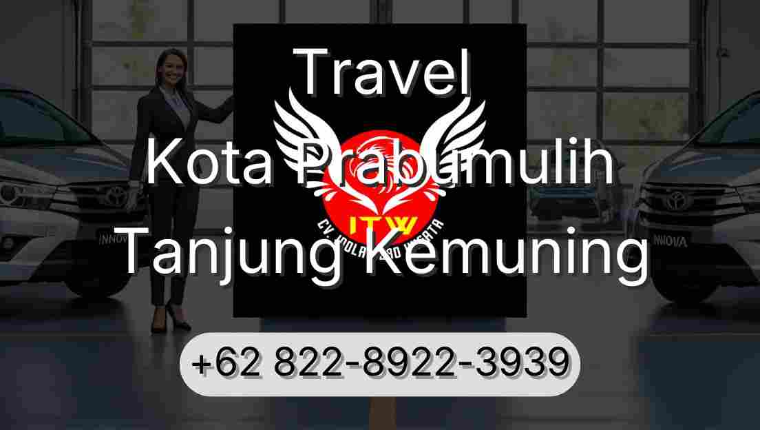 Travel Kota Prabumulih Tanjung Kemuning