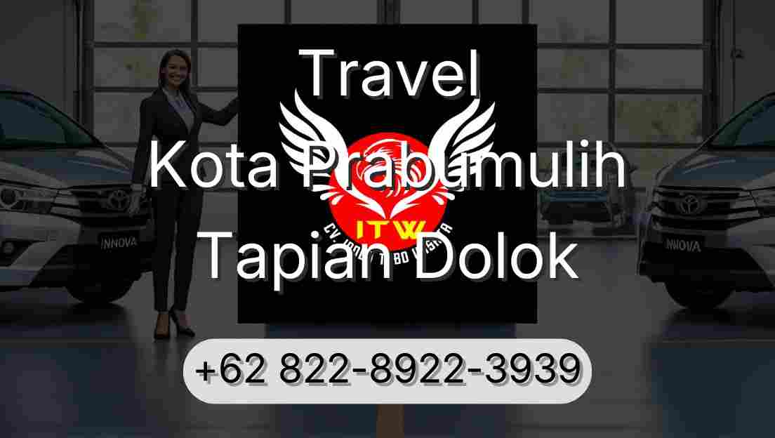 Travel Kota Prabumulih Tapian Dolok