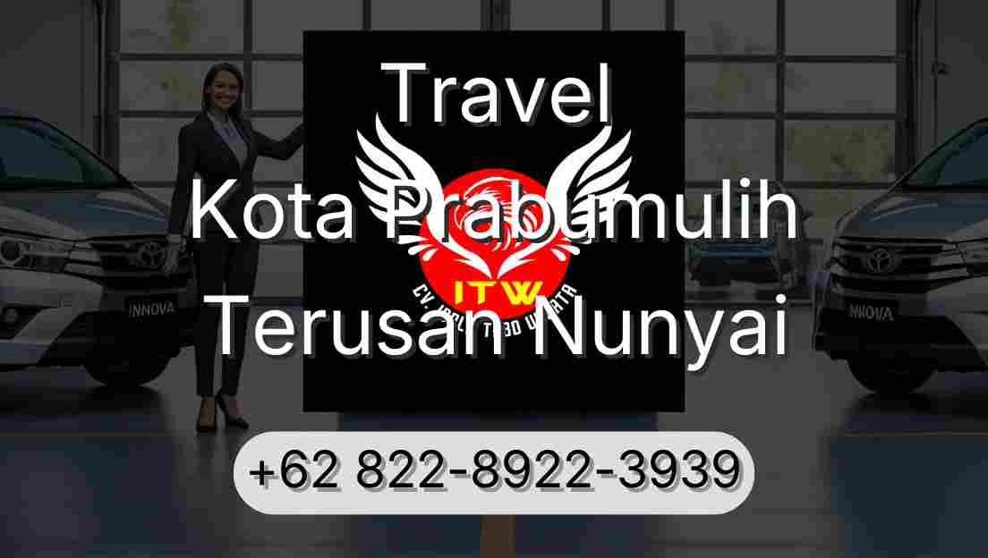 Travel Kota Prabumulih Terusan Nunyai