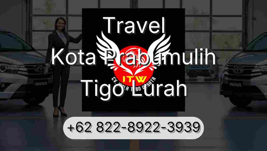 Travel Kota Prabumulih Tigo Lurah