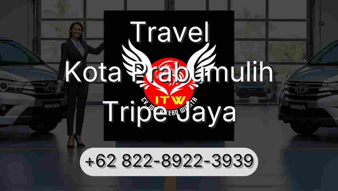 Travel Kota Prabumulih Tripe Jaya
