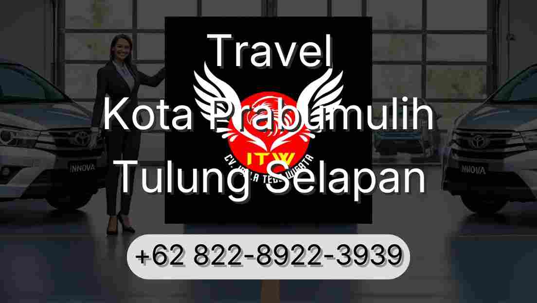 Travel Kota Prabumulih Tulung Selapan