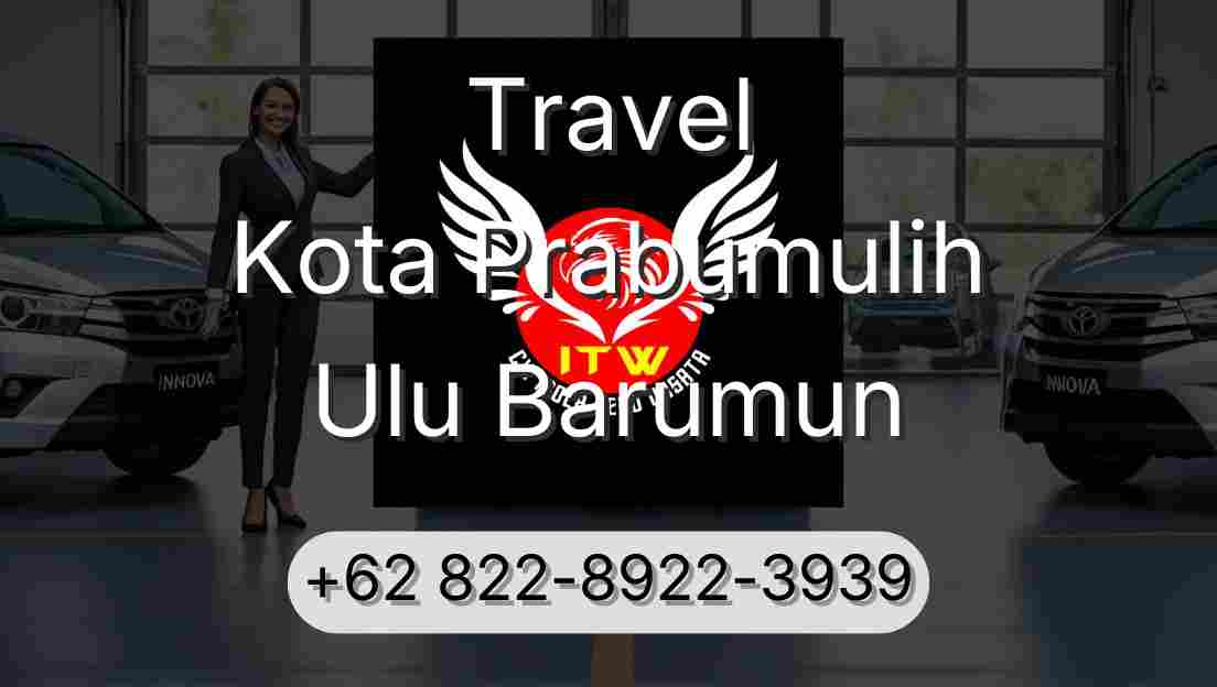 Travel Kota Prabumulih Ulu Barumun