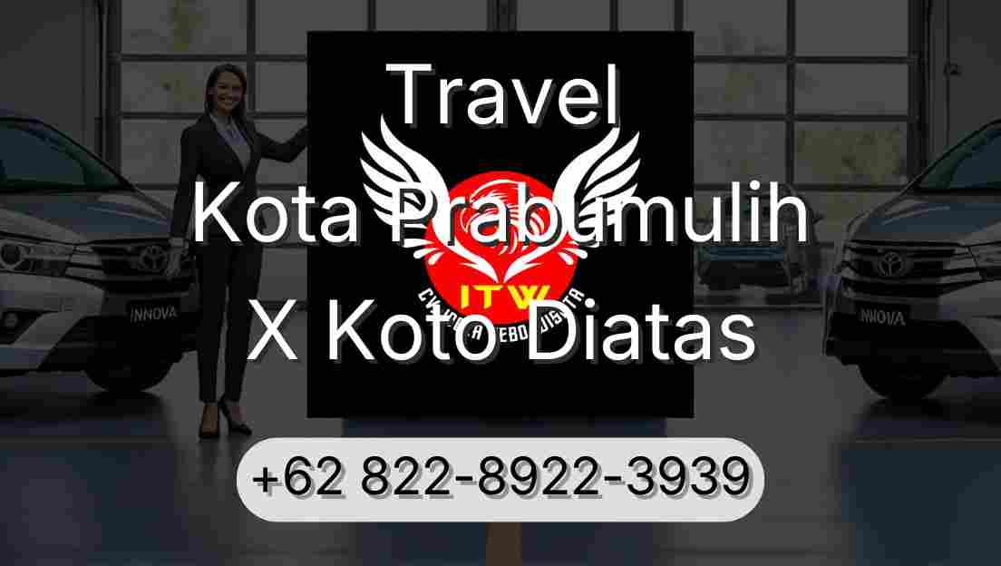 Travel Kota Prabumulih X Koto Diatas