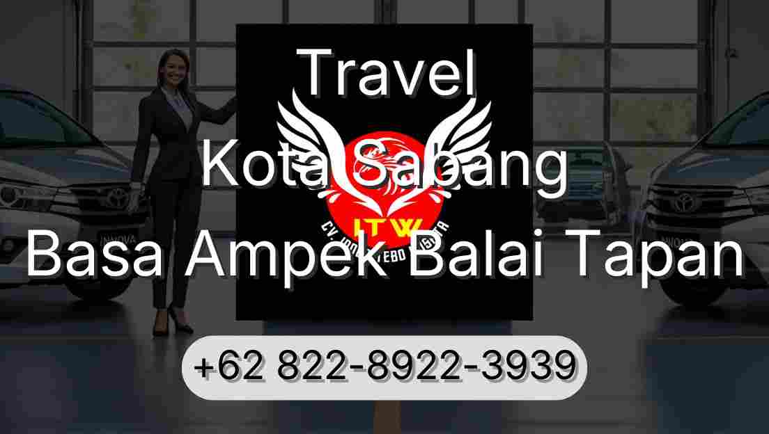 Travel Kota Sabang Basa Ampek Balai Tapan
