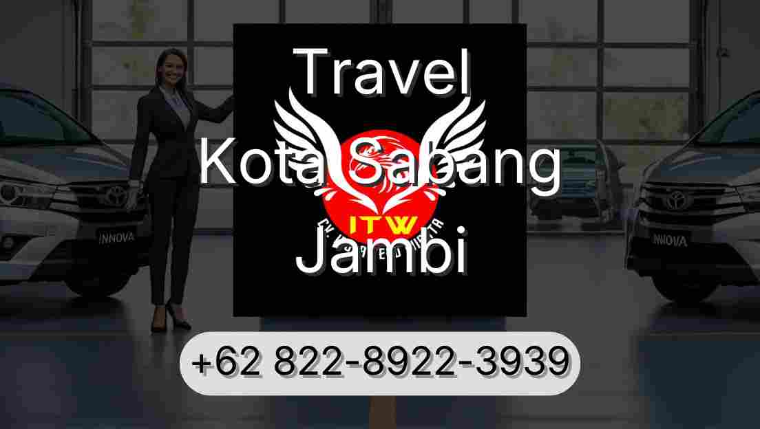 Travel Kota Sabang Jambi