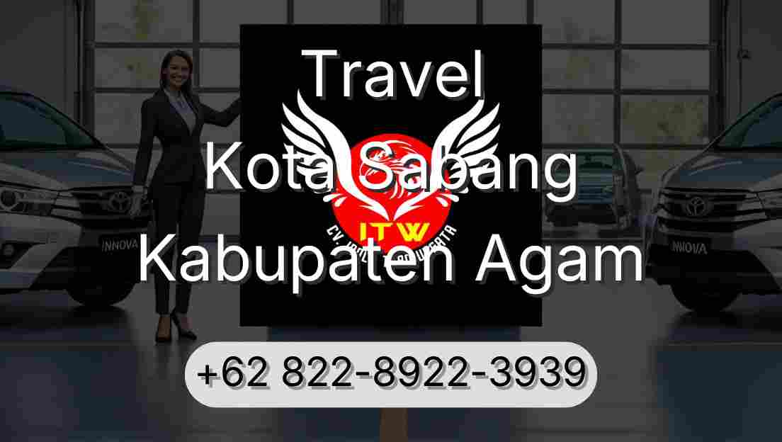 Travel Kota Sabang Kabupaten Agam