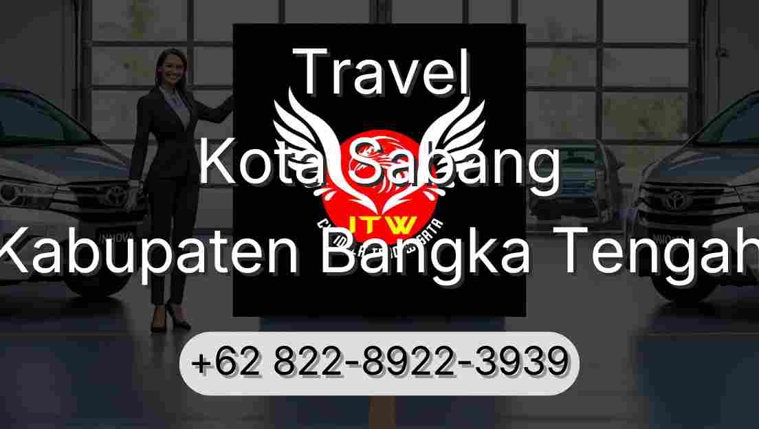 Travel Kota Sabang Kabupaten Bangka Tengah