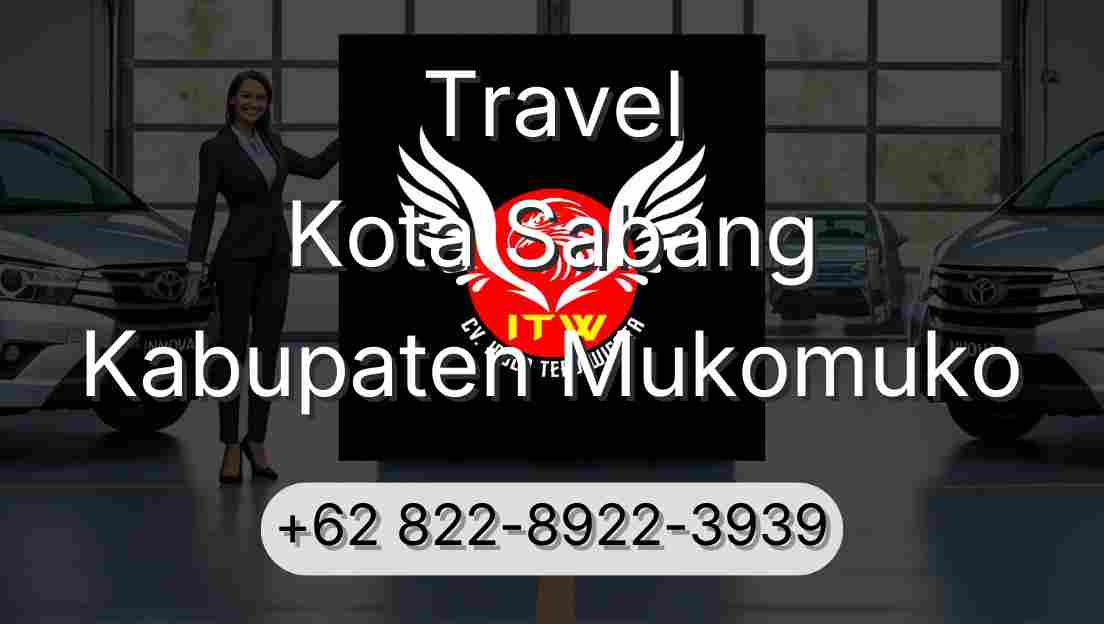 Travel Kota Sabang Kabupaten Mukomuko