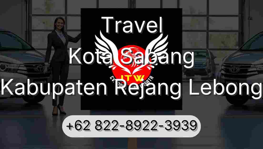 Travel Kota Sabang Kabupaten Rejang Lebong