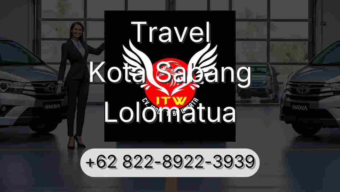 Travel Kota Sabang Lolomatua