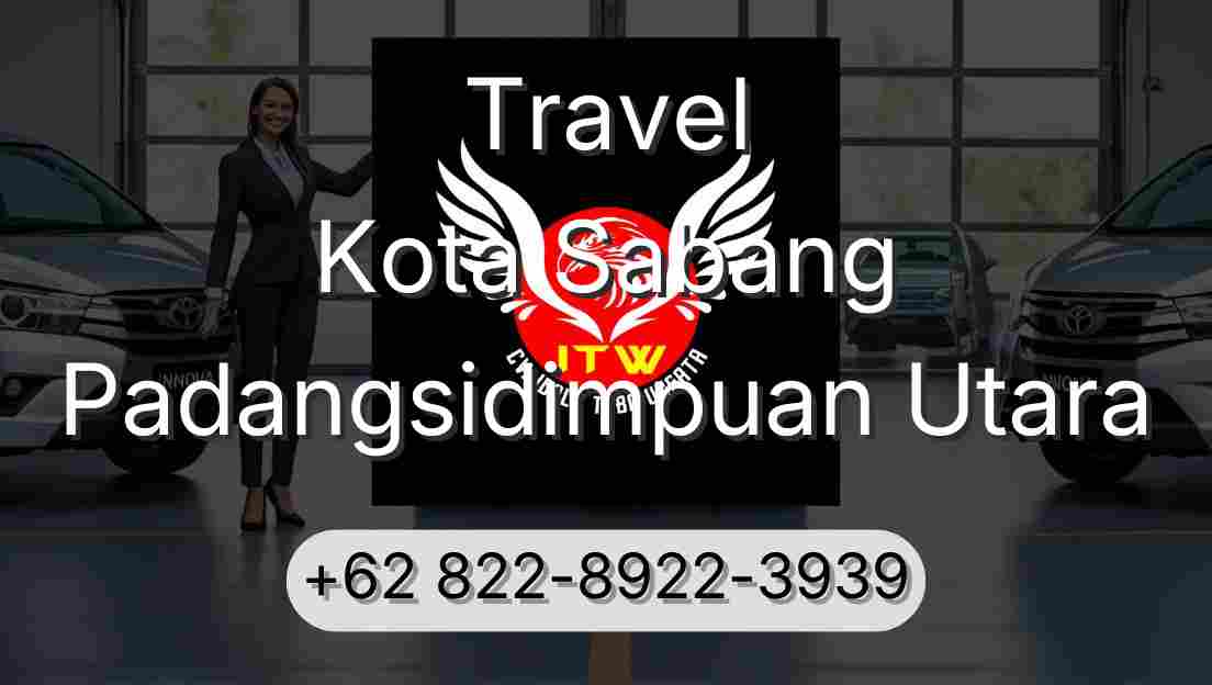 Travel Kota Sabang Padangsidimpuan Utara