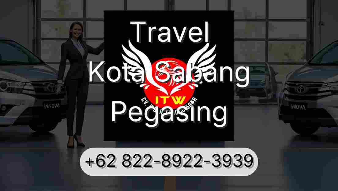 Travel Kota Sabang Pegasing
