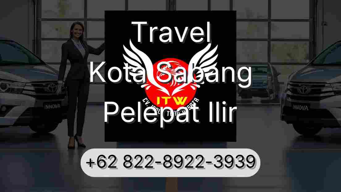Travel Kota Sabang Pelepat Ilir