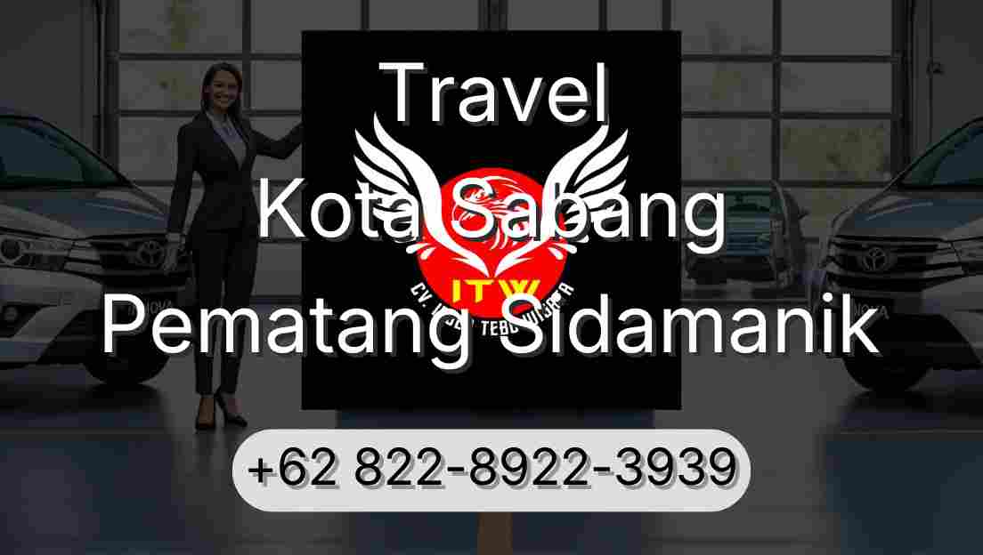 Travel Kota Sabang Pematang Sidamanik