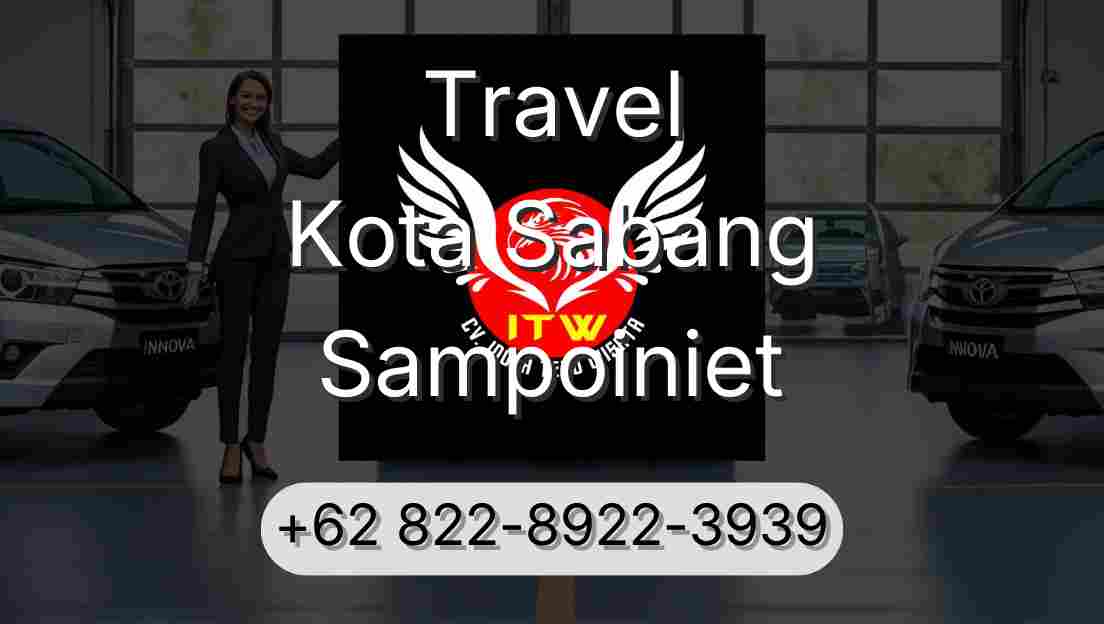 Travel Kota Sabang Sampoiniet