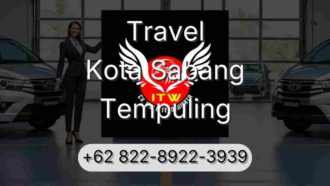 Travel Kota Sabang Tempuling