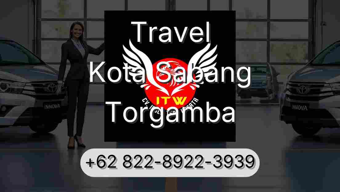 Travel Kota Sabang Torgamba