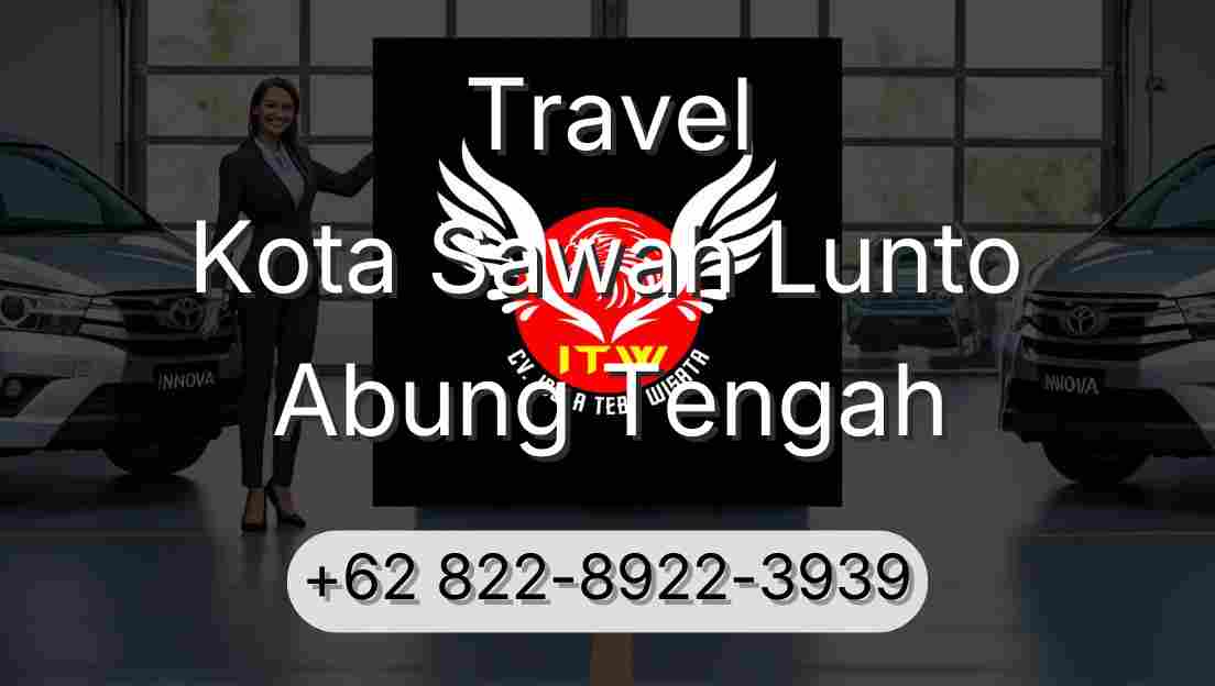 Travel Kota Sawah Lunto Abung Tengah