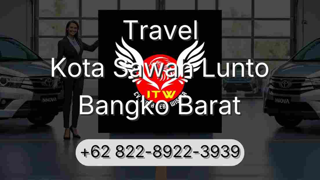 Travel Kota Sawah Lunto Bangko Barat
