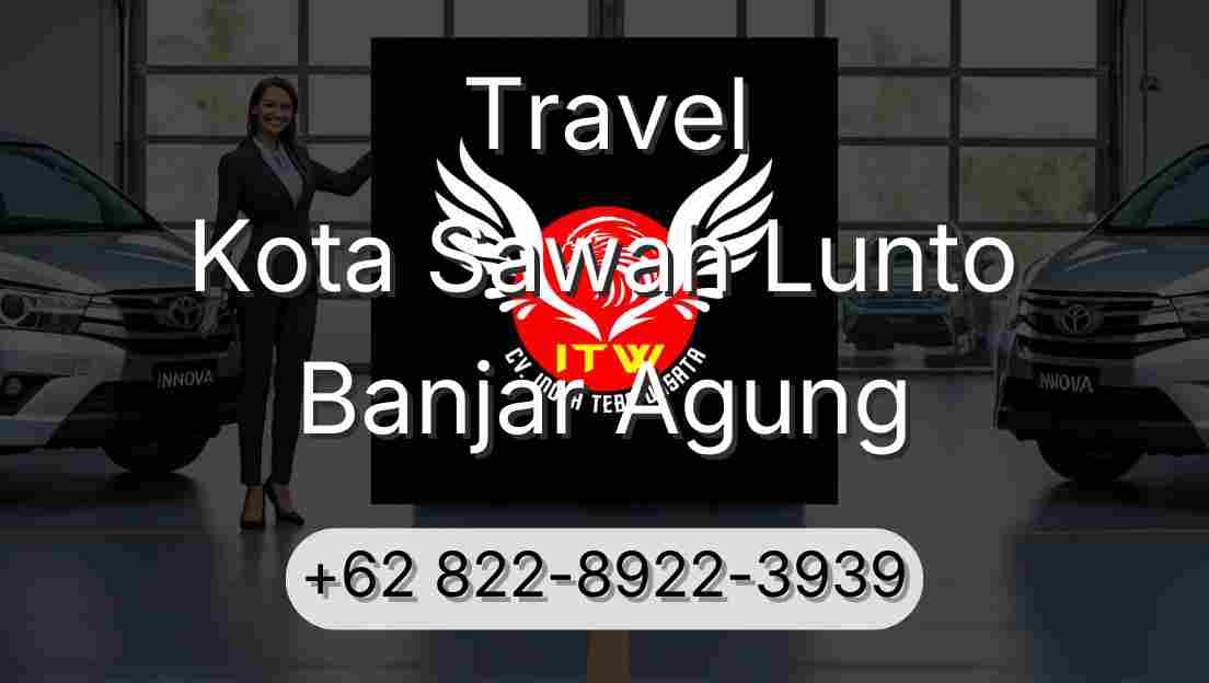 Travel Kota Sawah Lunto Banjar Agung