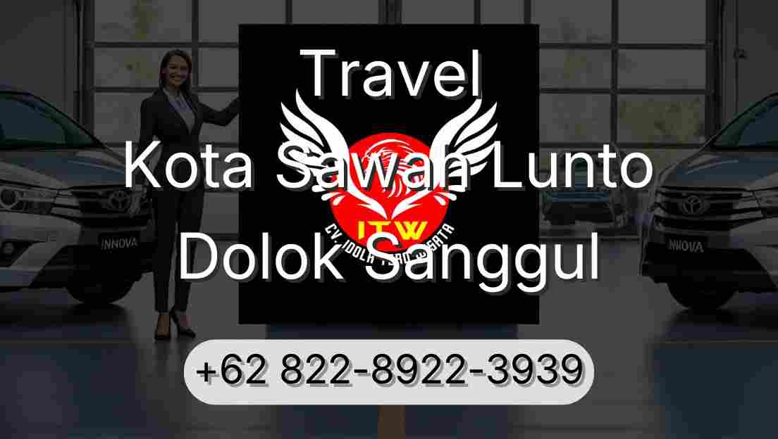 Travel Kota Sawah Lunto Dolok Sanggul