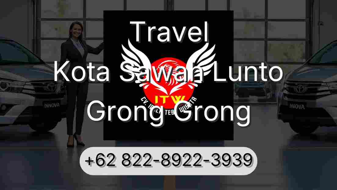 Travel Kota Sawah Lunto Grong Grong