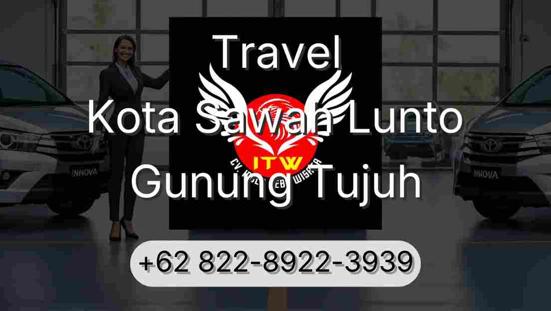 Travel Kota Sawah Lunto Gunung Tujuh