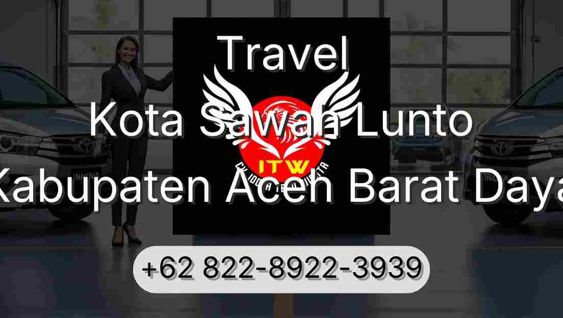 Travel Kota Sawah Lunto Kabupaten Aceh Barat Daya