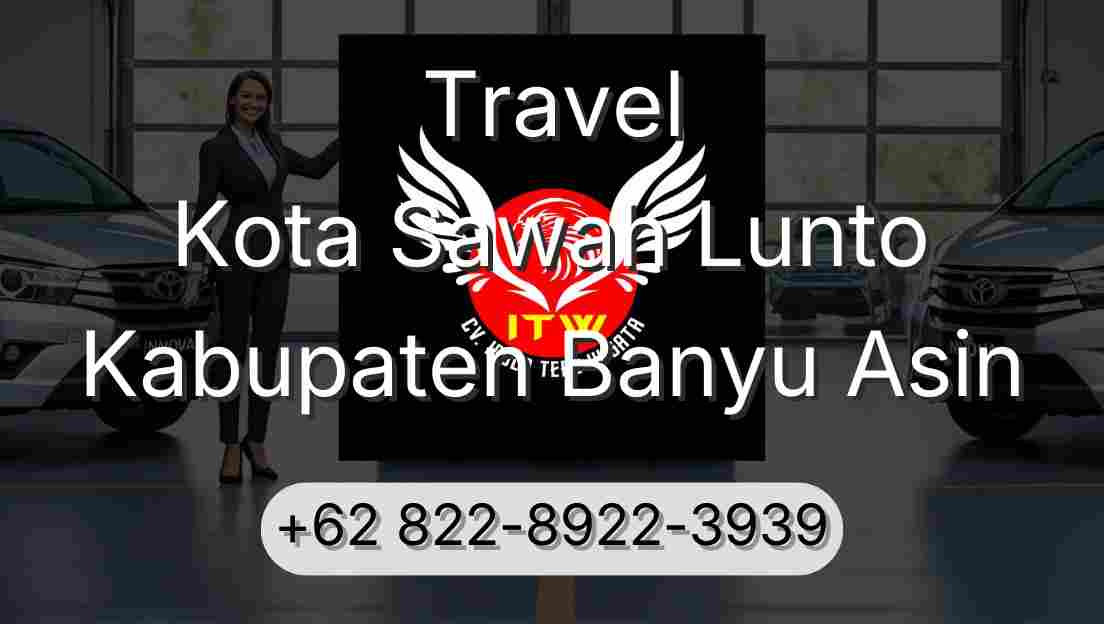 Travel Kota Sawah Lunto Kabupaten Banyu Asin