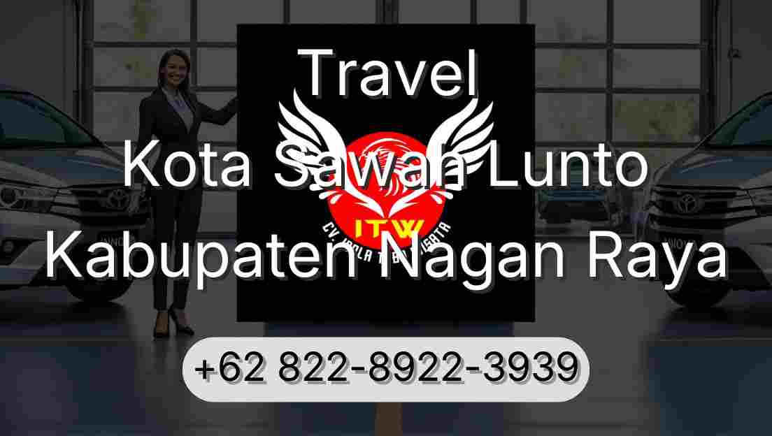 Travel Kota Sawah Lunto Kabupaten Nagan Raya