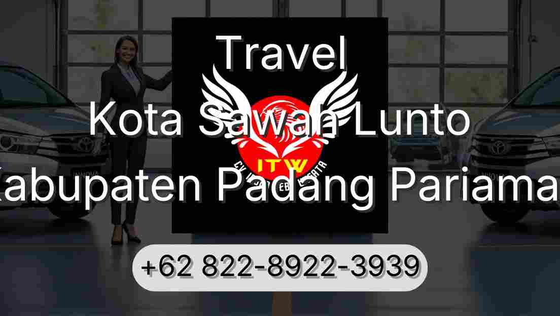 Travel Kota Sawah Lunto Kabupaten Padang Pariaman