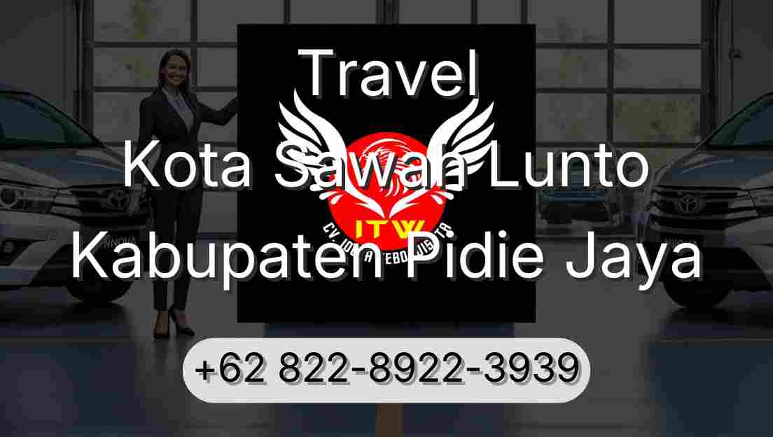 Travel Kota Sawah Lunto Kabupaten Pidie Jaya