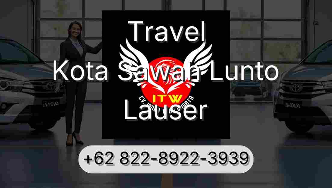 Travel Kota Sawah Lunto Lauser
