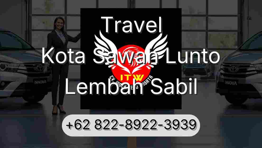 Travel Kota Sawah Lunto Lembah Sabil