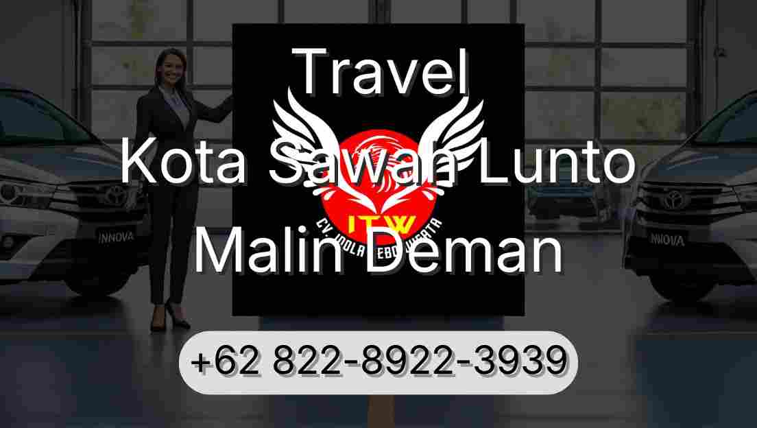 Travel Kota Sawah Lunto Malin Deman