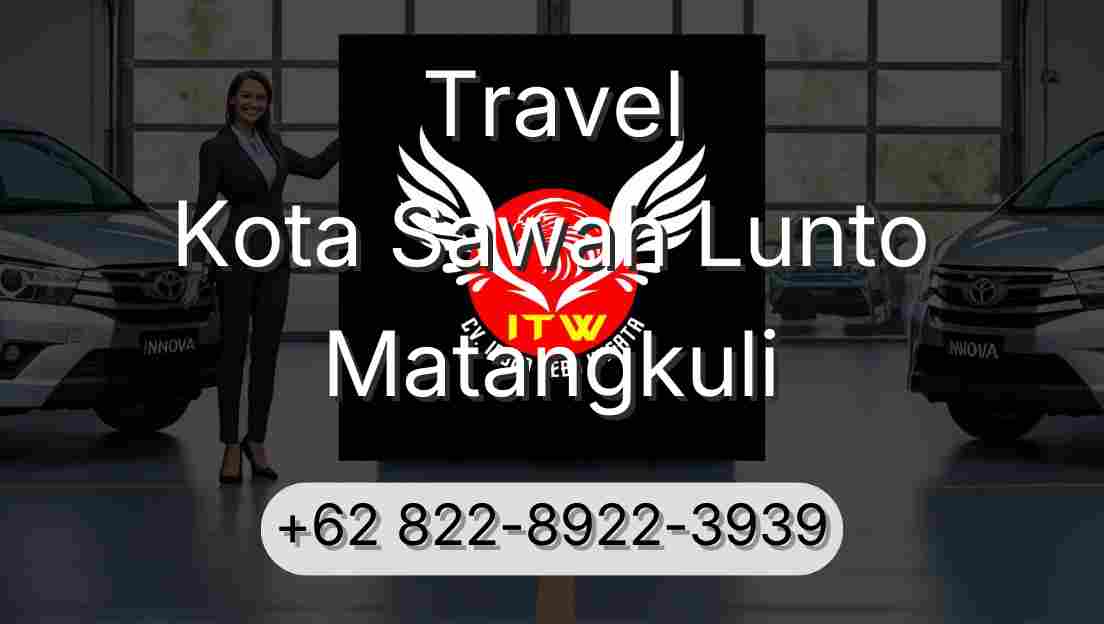 Travel Kota Sawah Lunto Matangkuli