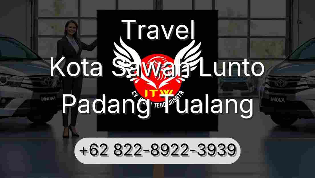 Travel Kota Sawah Lunto Padang Tualang