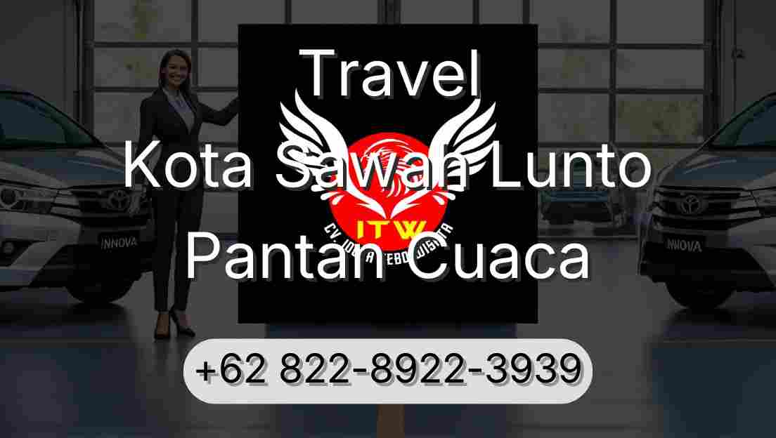 Travel Kota Sawah Lunto Pantan Cuaca