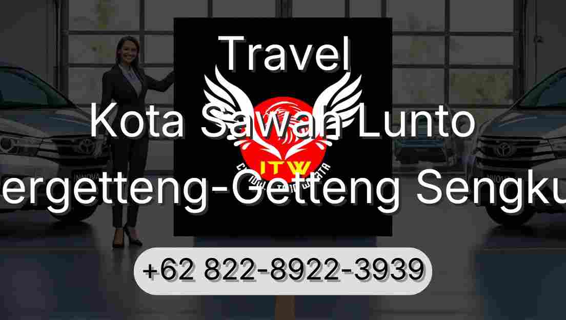 Travel Kota Sawah Lunto Pergetteng-Getteng Sengkut