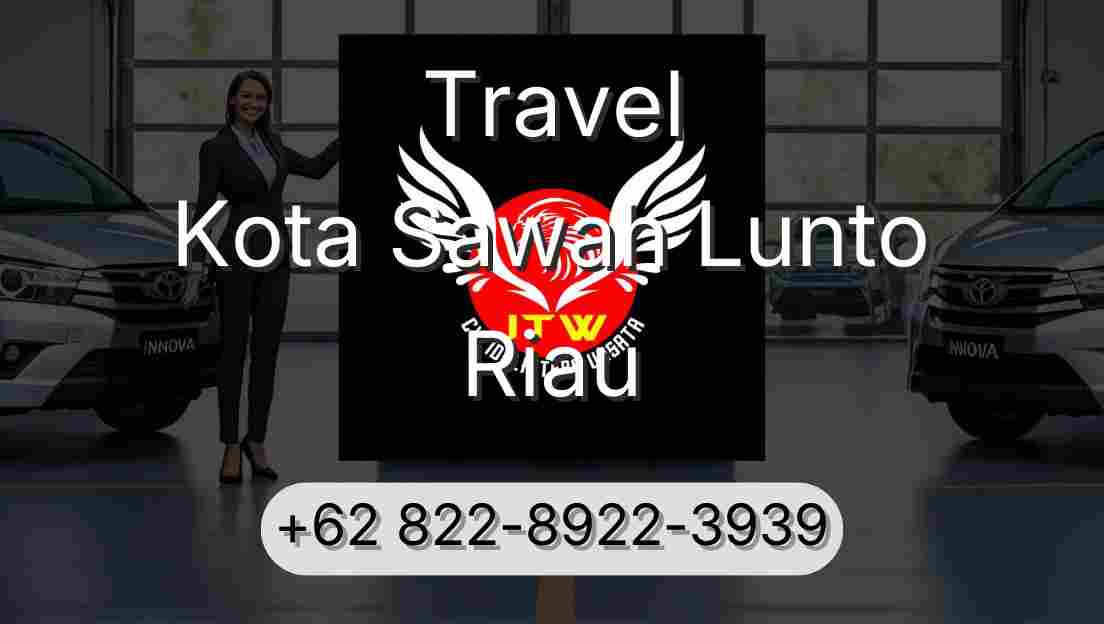 Travel Kota Sawah Lunto Riau
