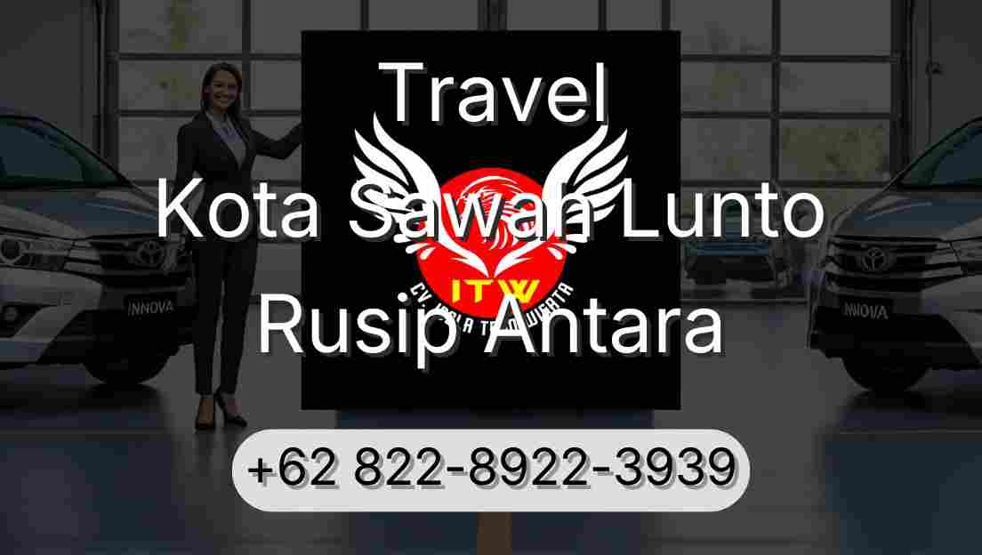 Travel Kota Sawah Lunto Rusip Antara