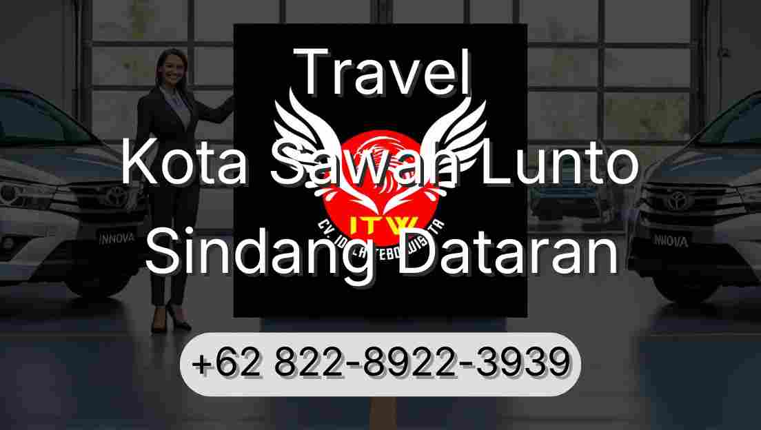 Travel Kota Sawah Lunto Sindang Dataran
