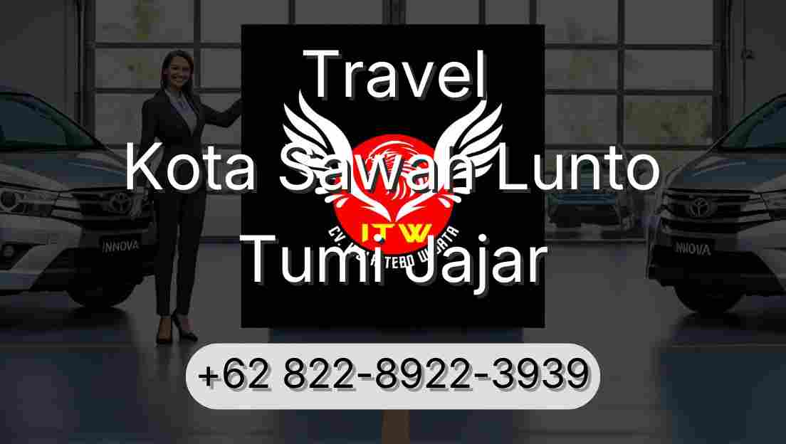 Travel Kota Sawah Lunto Tumi Jajar
