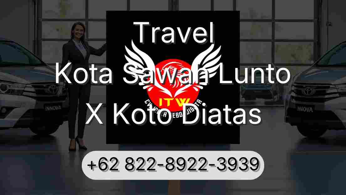 Travel Kota Sawah Lunto X Koto Diatas